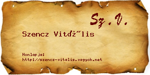 Szencz Vitális névjegykártya